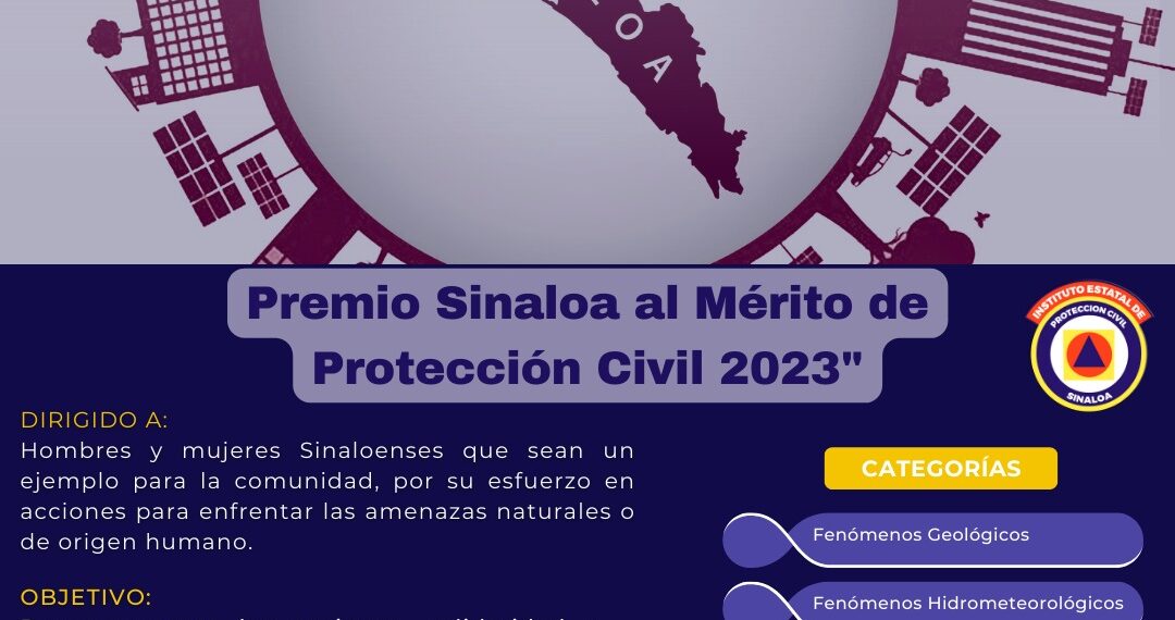Se otorgará el premio al Mérito de Protección Civil por primera vez en Sinaloa.